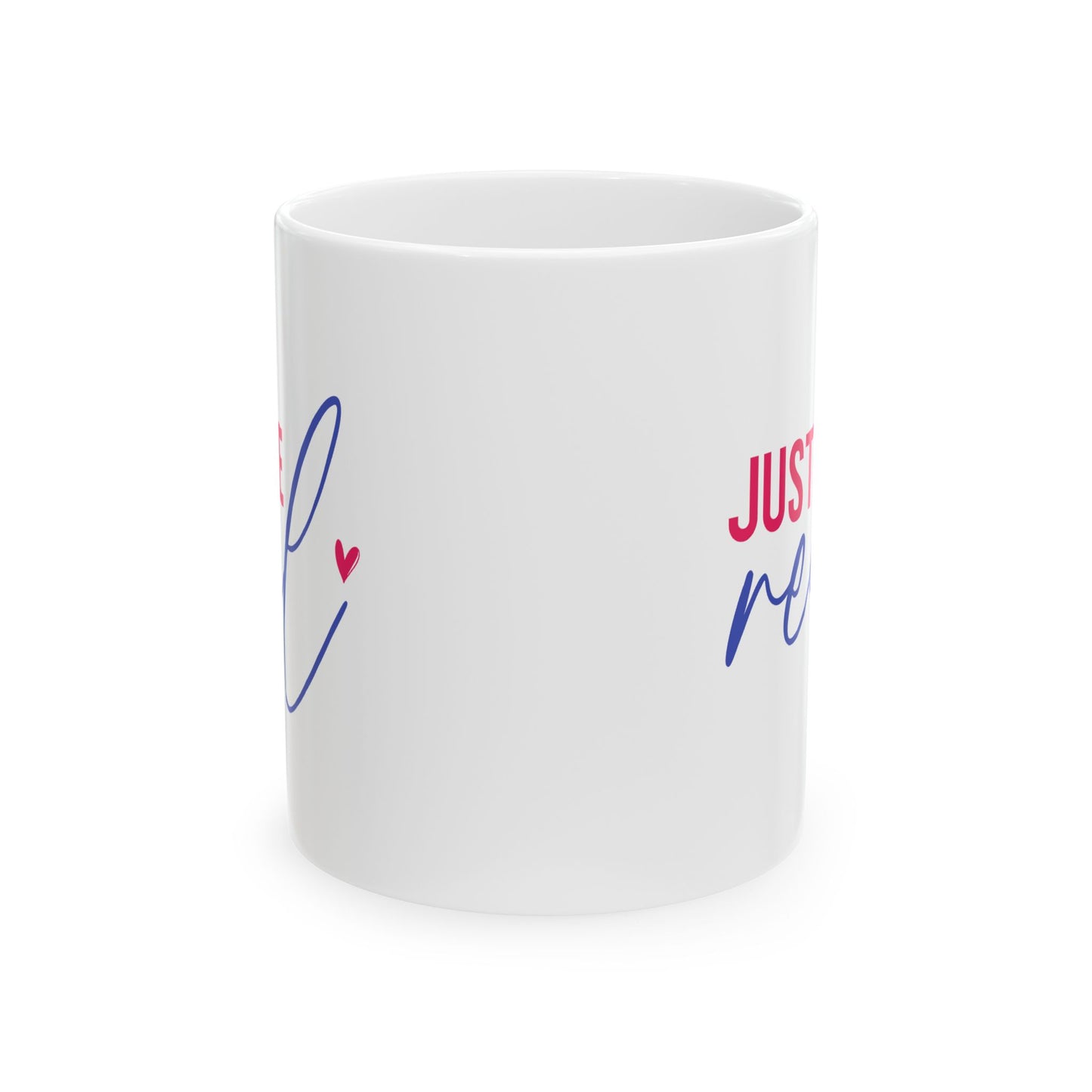 Wellness Mug - Just Be Real