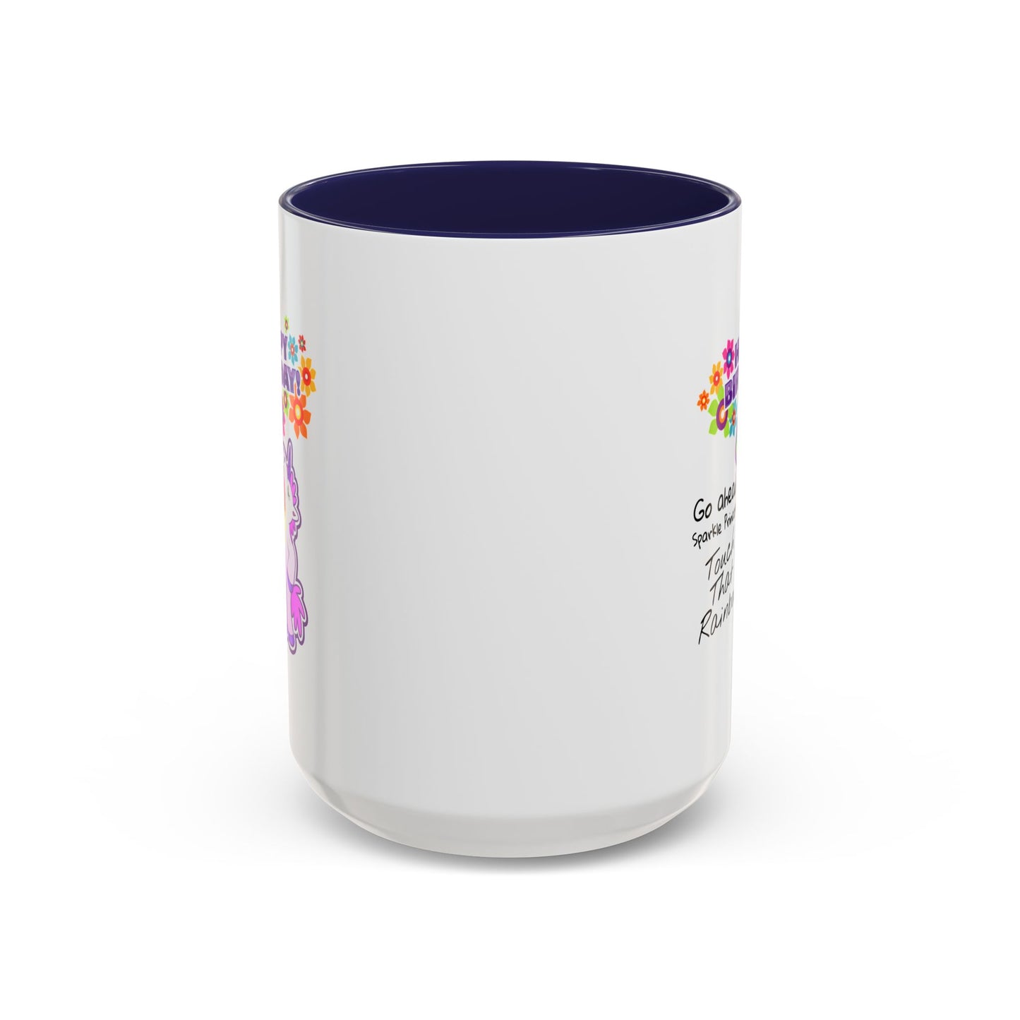 Birthday Mug - Go Ahead Sparkle Princess