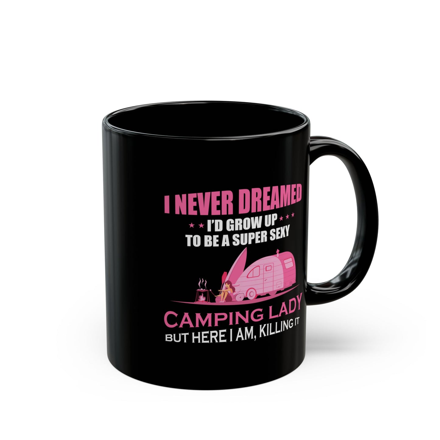 Adventure Mug - I Never Dreamed Lady