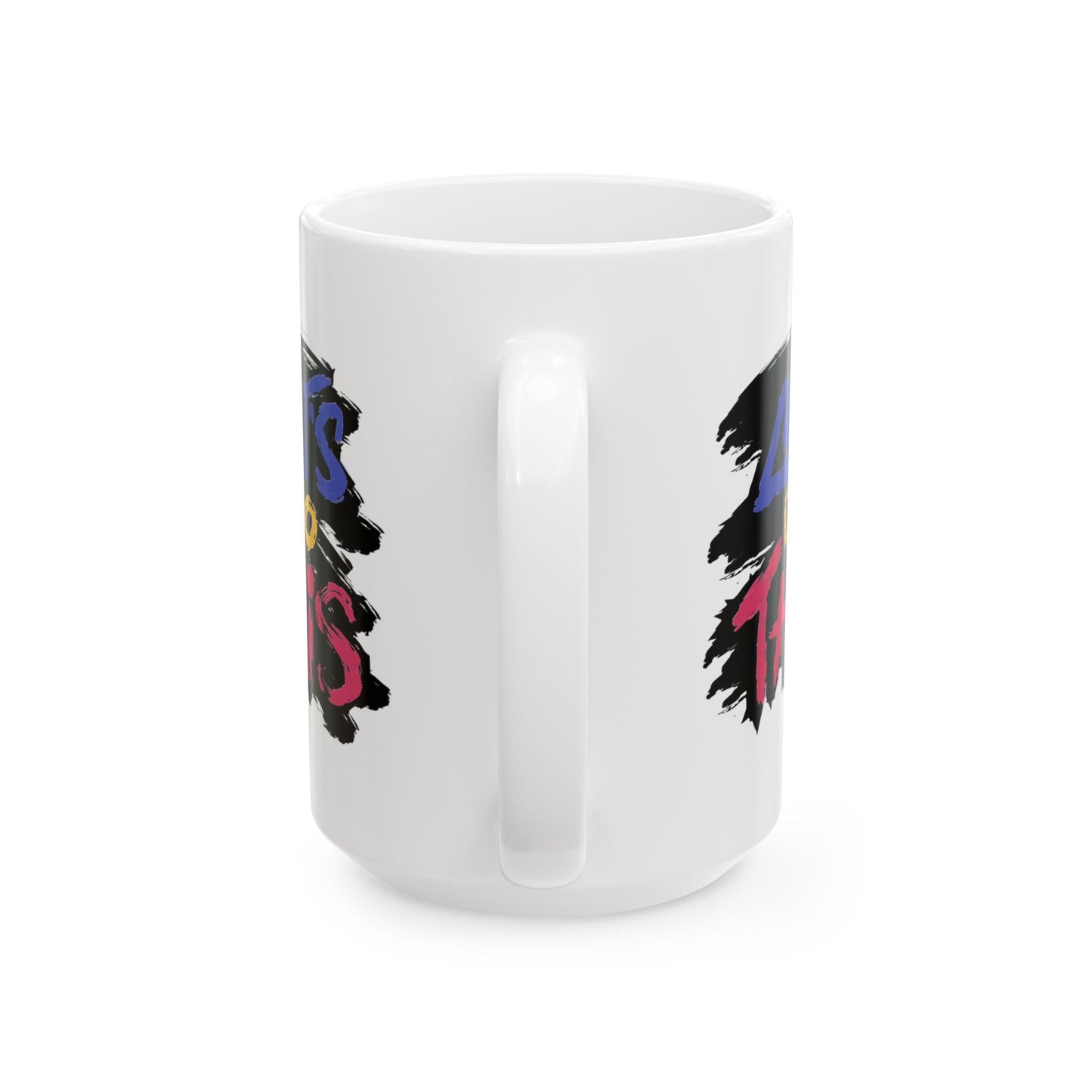 Motivation Mug - Let's Do This Brush