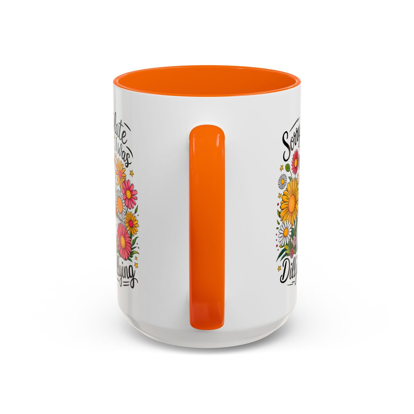 Office Mug - Sorry I'm Late