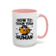 Animal Mug - How To Train Your Human