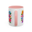Mother's Day Mug - Best Mom Ever Flowers