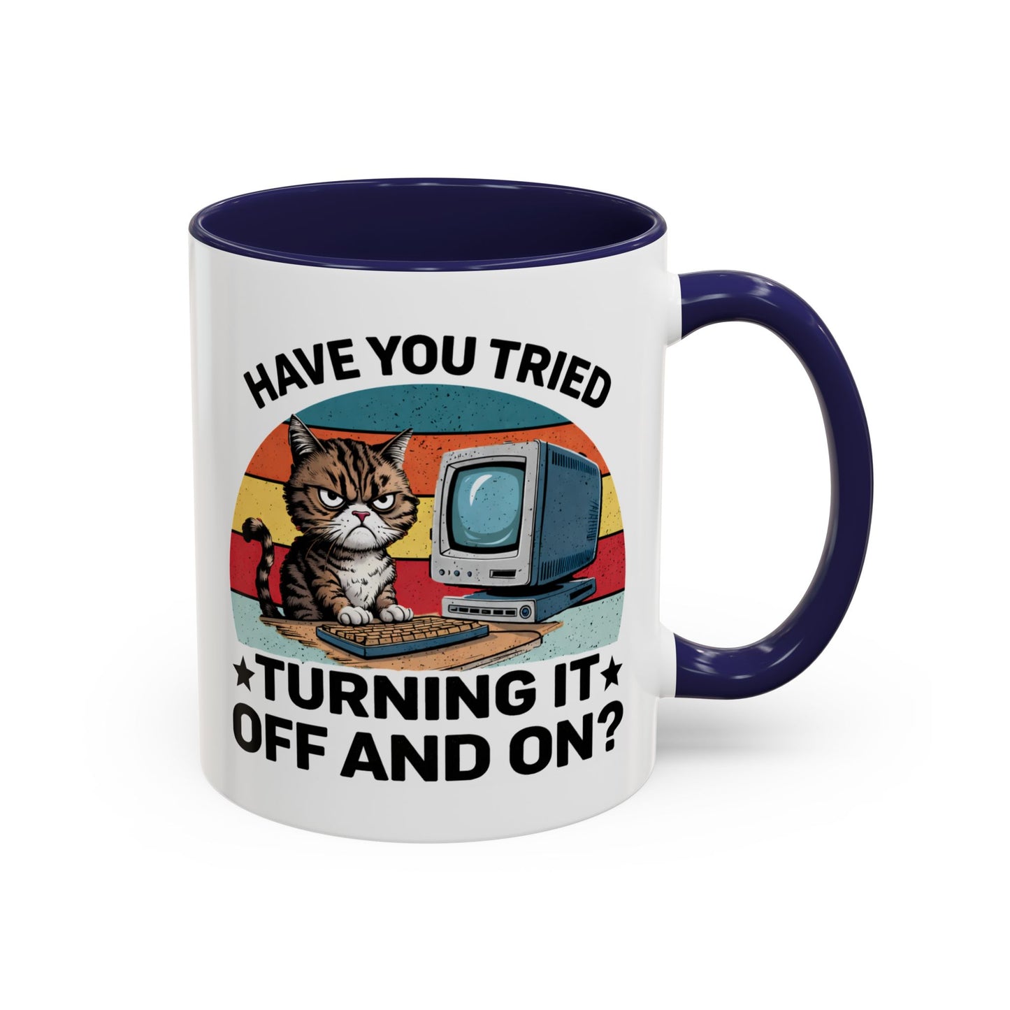 Office Mug - Have You Tried