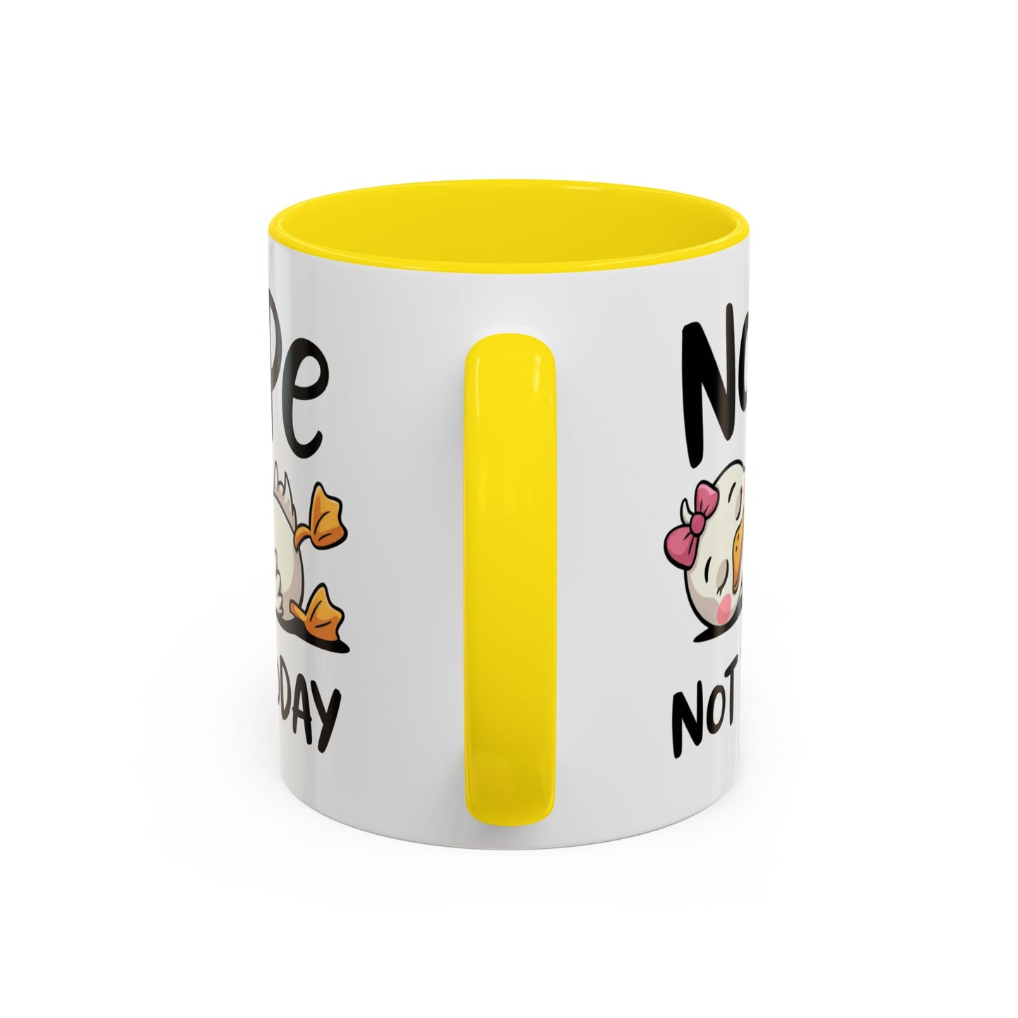 Humor Mug - Nope Not Today