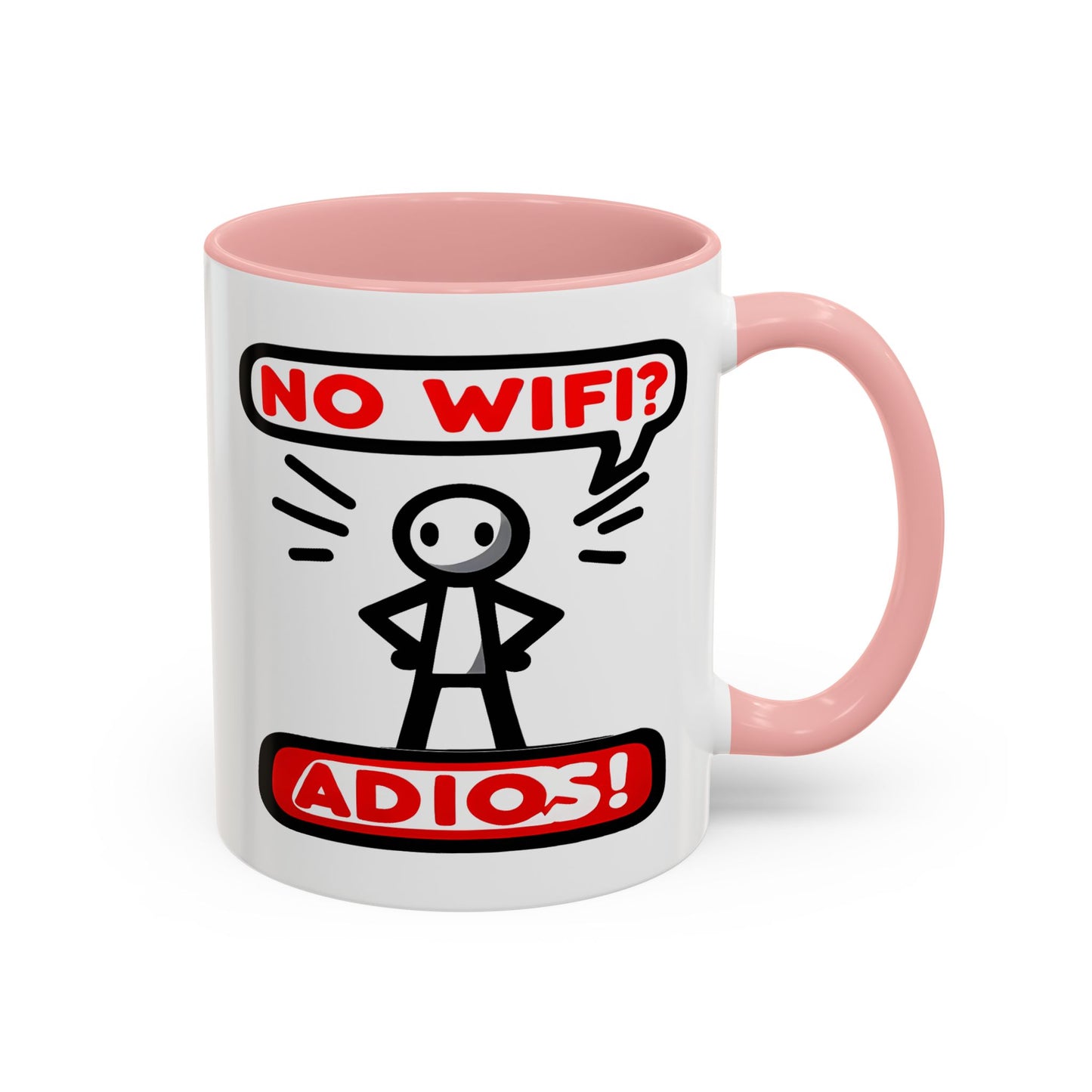 Humor Mug - No Wifi? Adios!