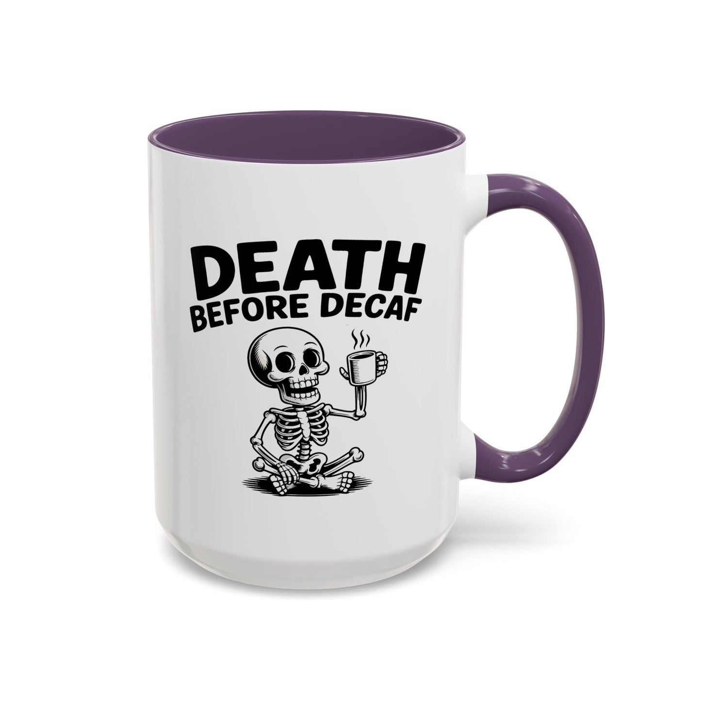 Humor Mug - Death Before Decaf