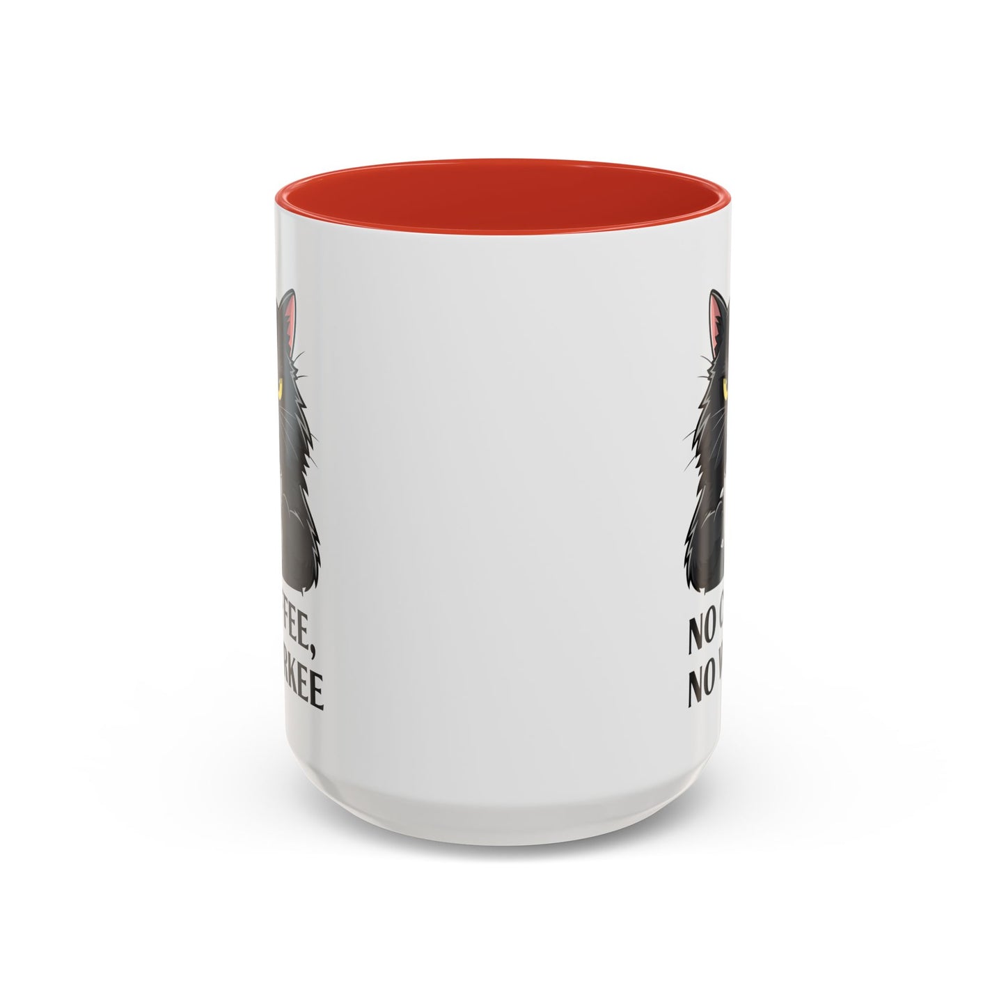 Office Mug - No Coffee No Workee