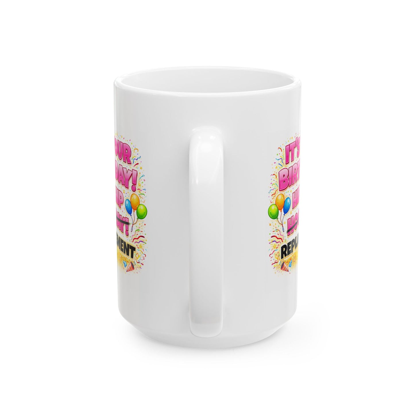 Birthday Mug - Hip Hip Hooray (Female)