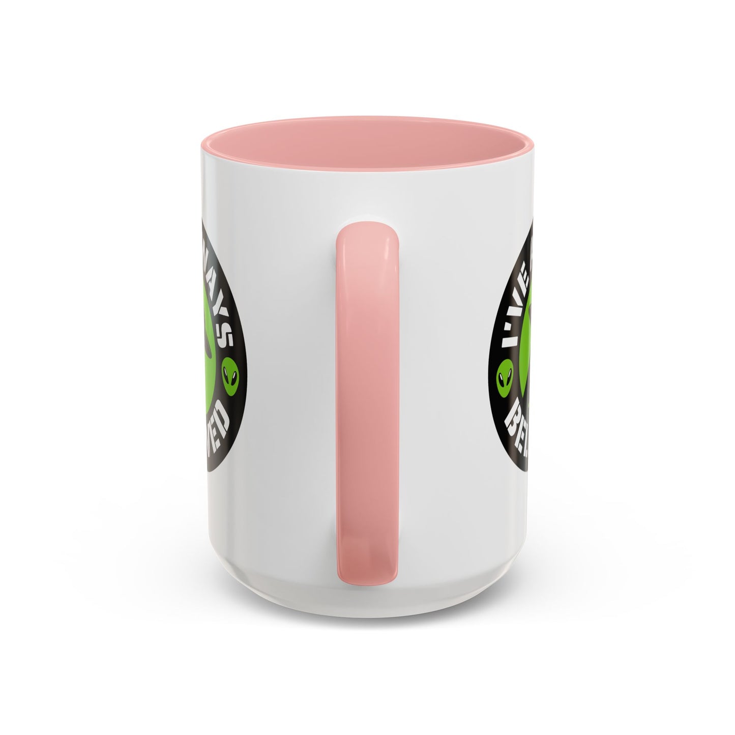 Alien Mug - I've Always Believed