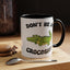 Adult Mug - Don't Be A Crocoshit