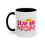 Mother's Day Mug - Super Mom