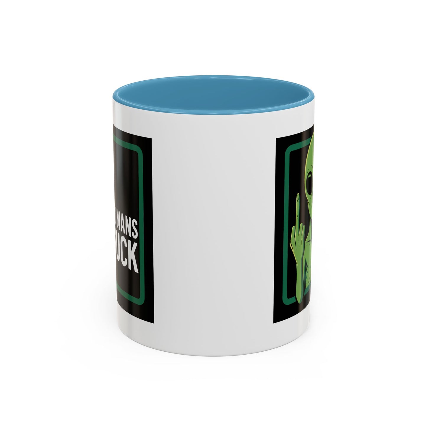 Alien Mug - Humans Suck