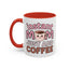Humor Mug - Instant Mom Just Add Coffee
