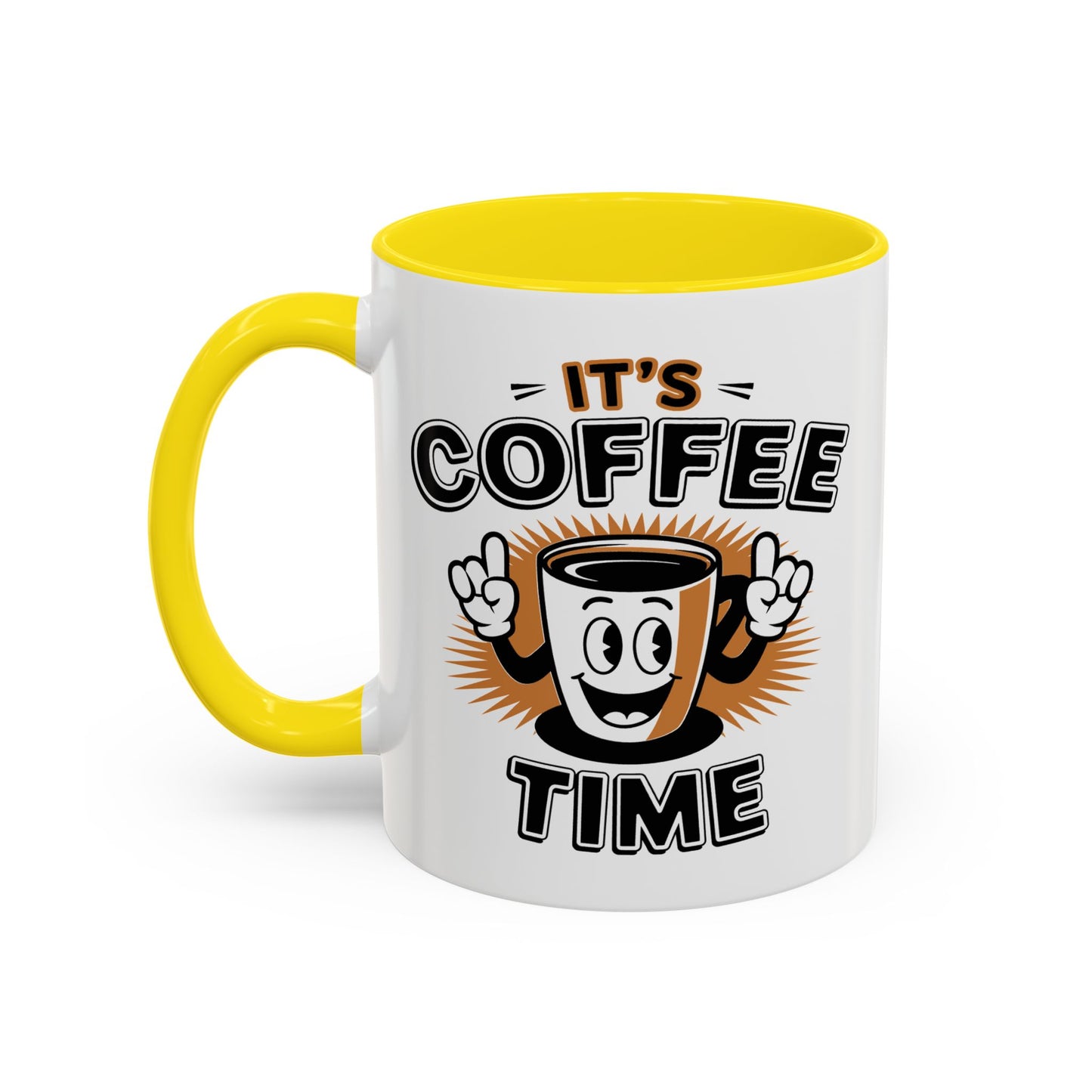 Humor Mug - It's Coffee Time!