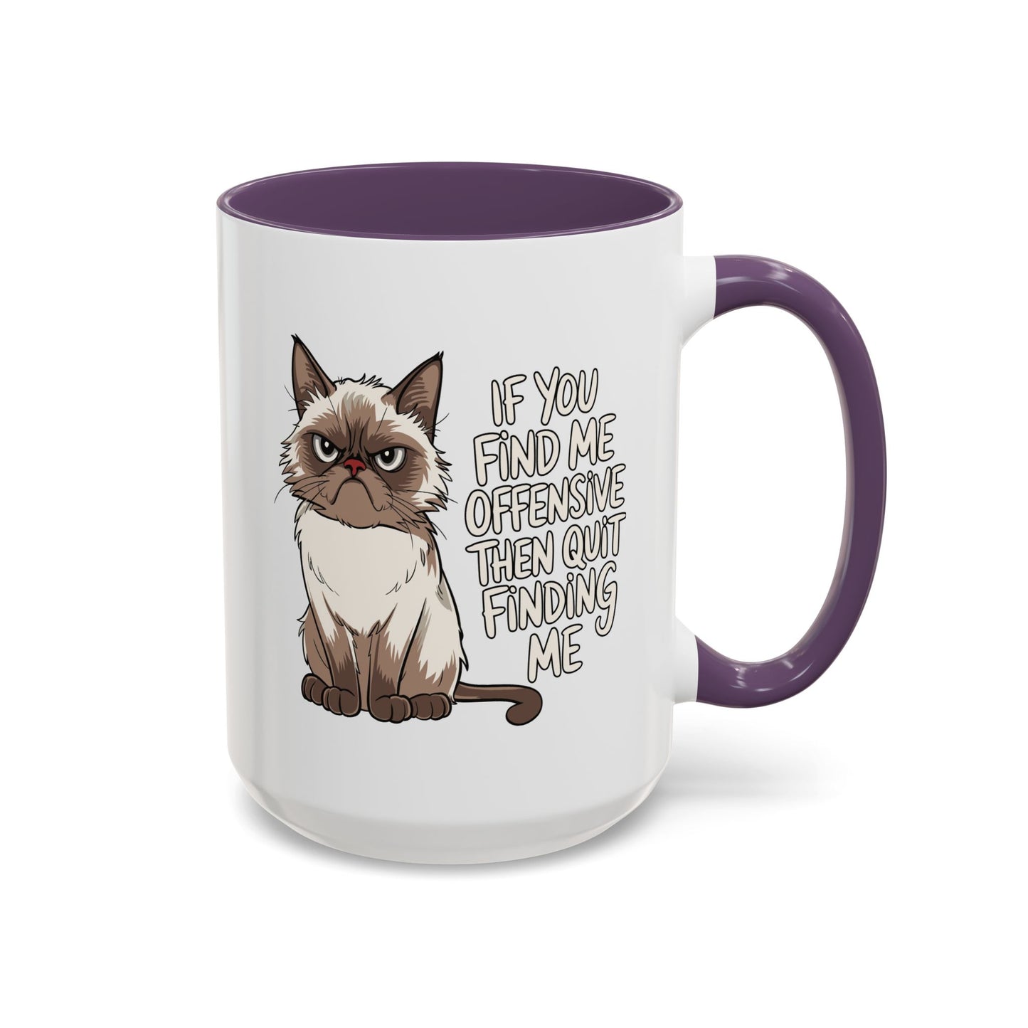 Animal Mug - If You Find Me Offensive