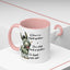 Humor Mug - If there are no stupid questions