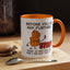 Humor Mug - Before You Go Any Further Stop!