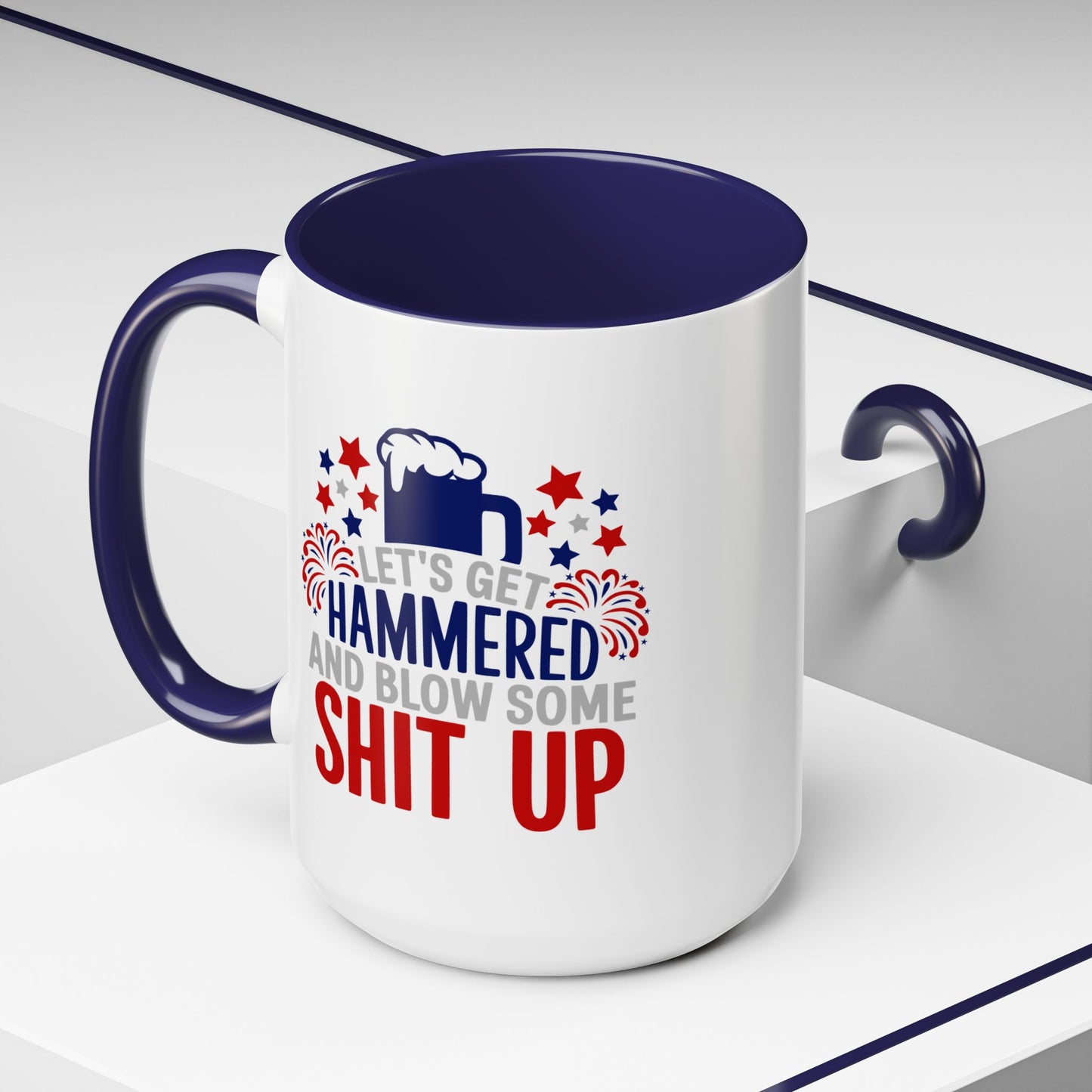 4th of July Mug - Let's Get Hammered