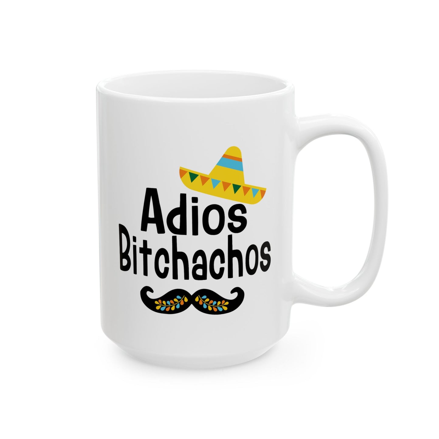 Adult Mug - Adios Bitchachos