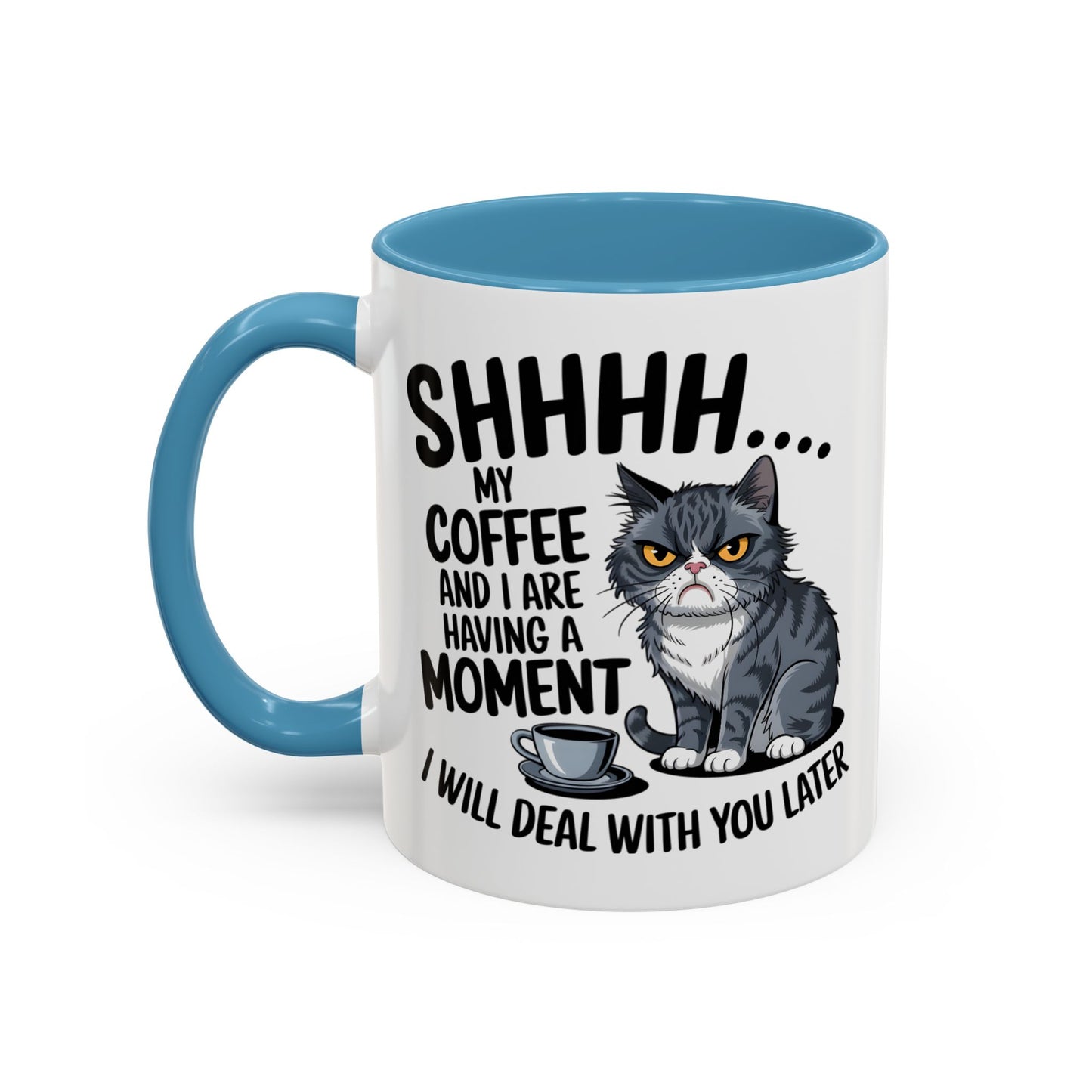 Animal Mug - Shhhh My Coffee and I