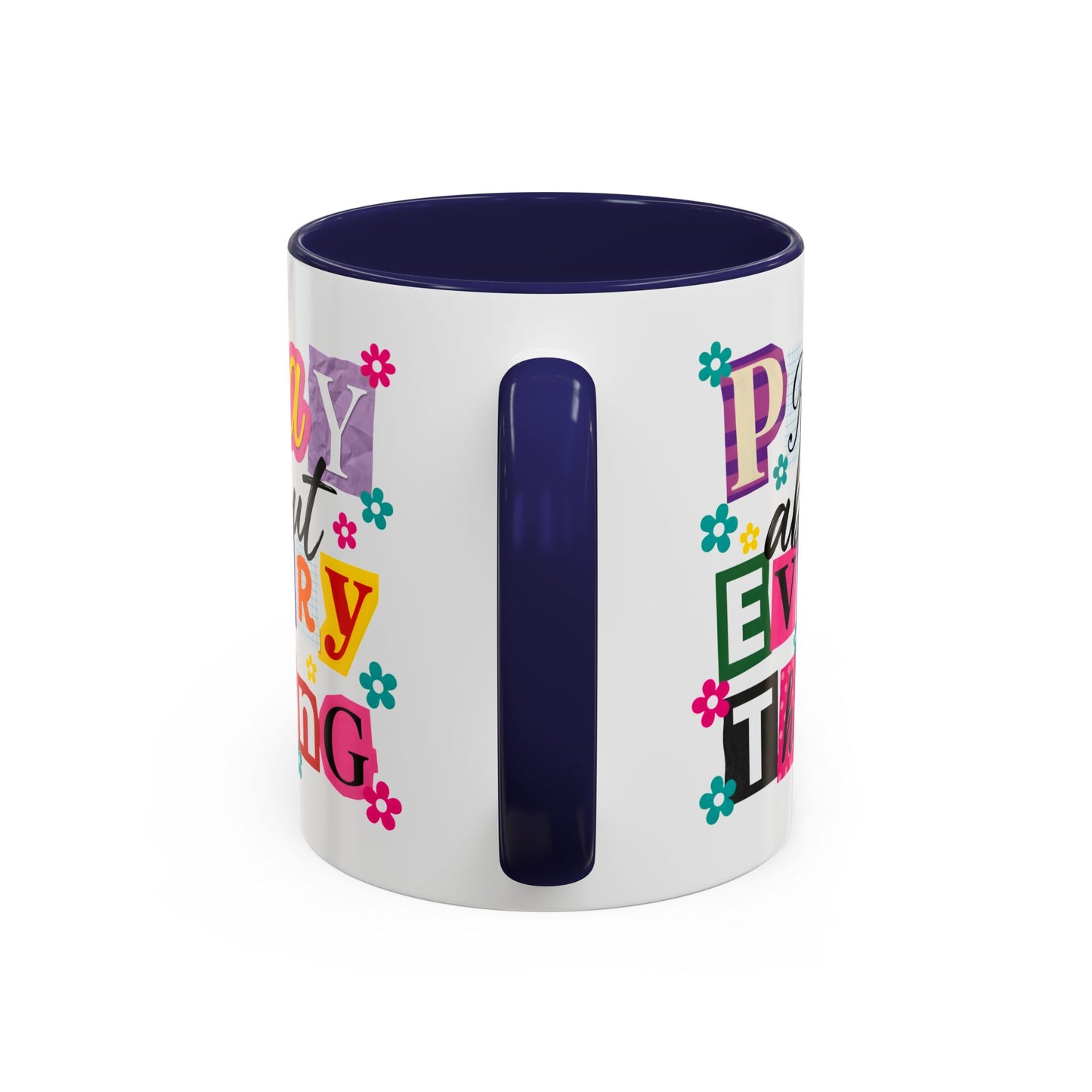 Religious Mug - Pray About Everything
