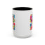 Wellness Mug - Do What Makes