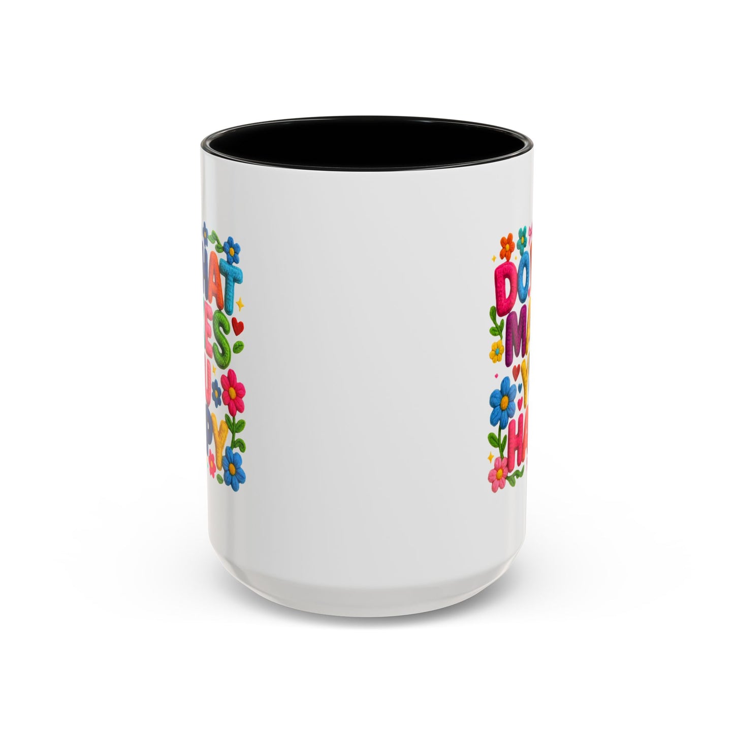 Wellness Mug - Do What Makes