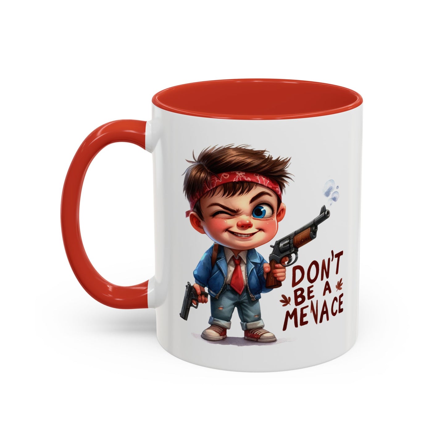 Humor Mug - Don't Be a Menace