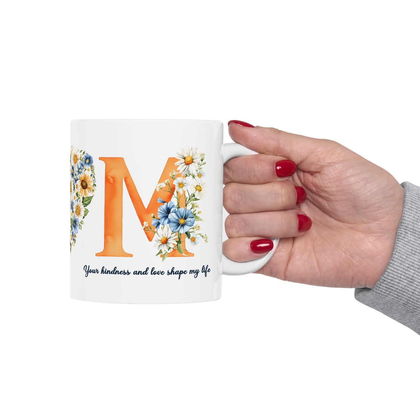 Mother's Day Mug - Your Kindness And Love