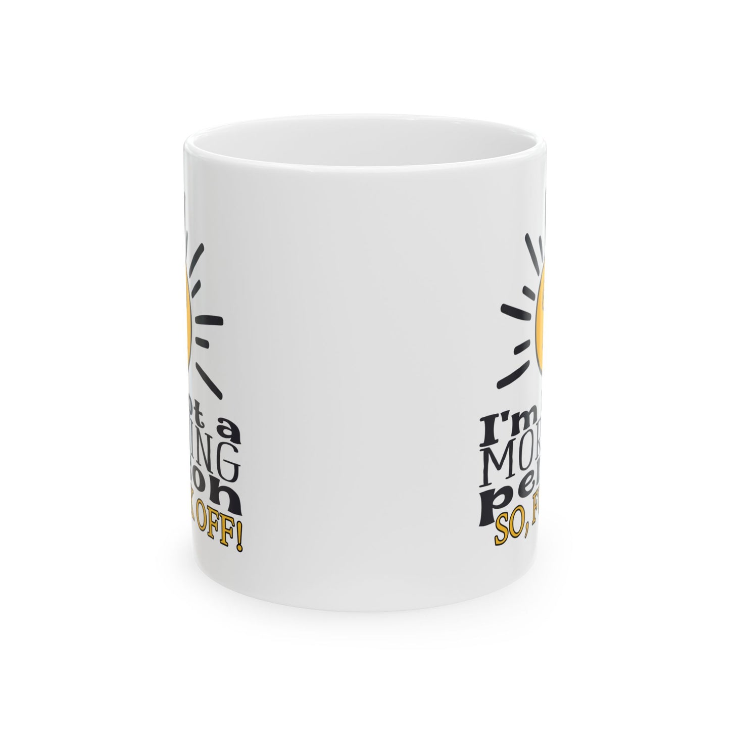 Adult Mug - I'm Not a Morning Person