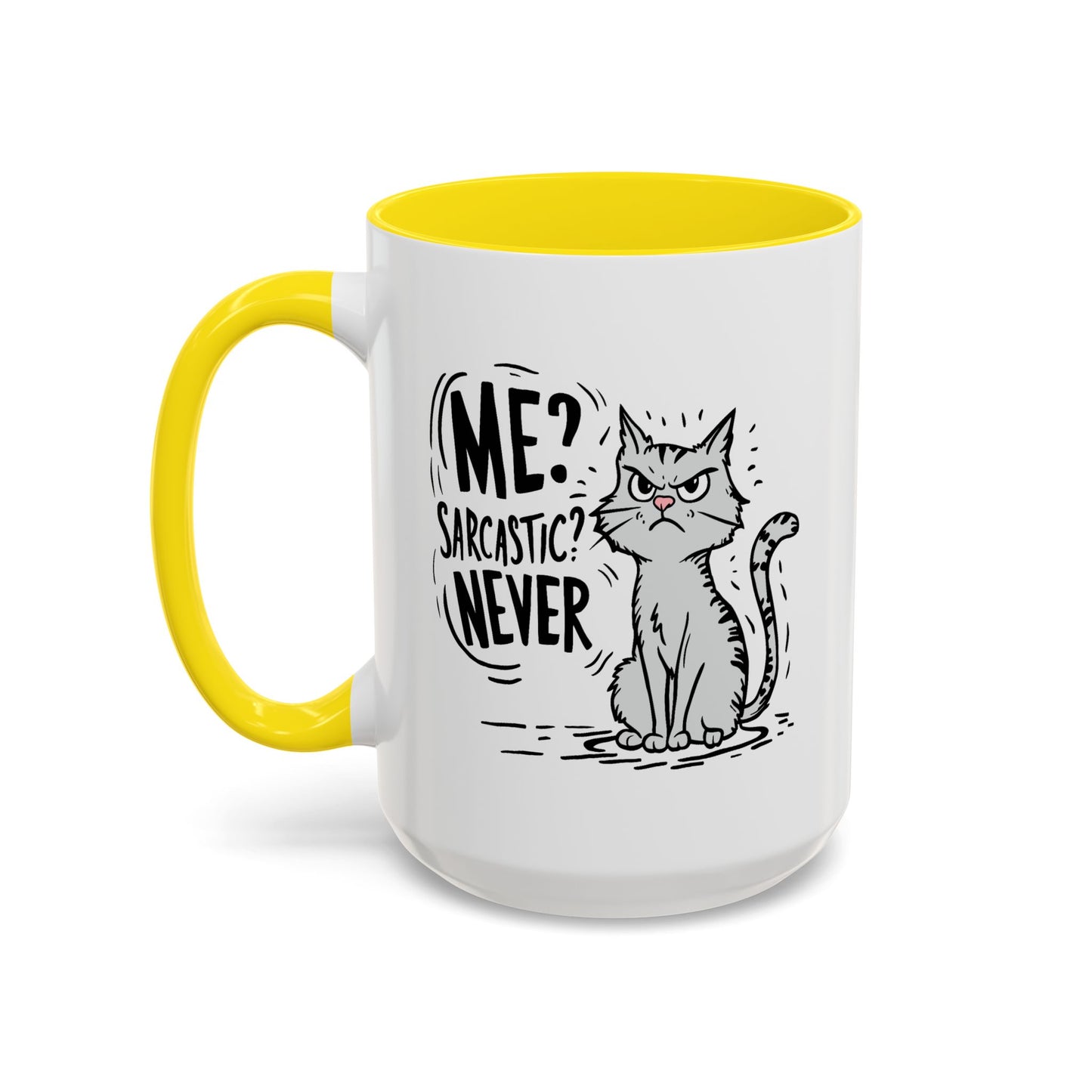 Animal Mug - Me? Sarcastic? Never