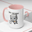Birthday Mug - You Bot This