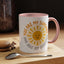 Motivational Mug - You Are My Sunshine