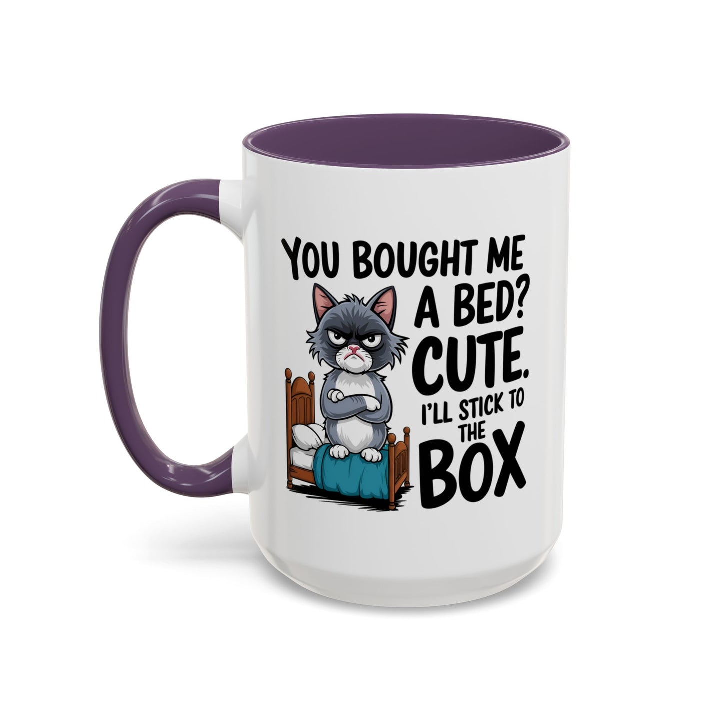 Animal Mug - You Bought Me a Bed?