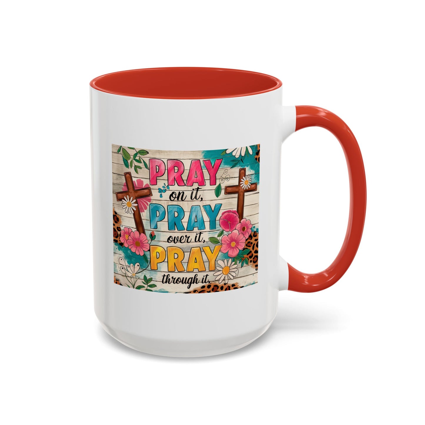 Religious Mug - Pray On It