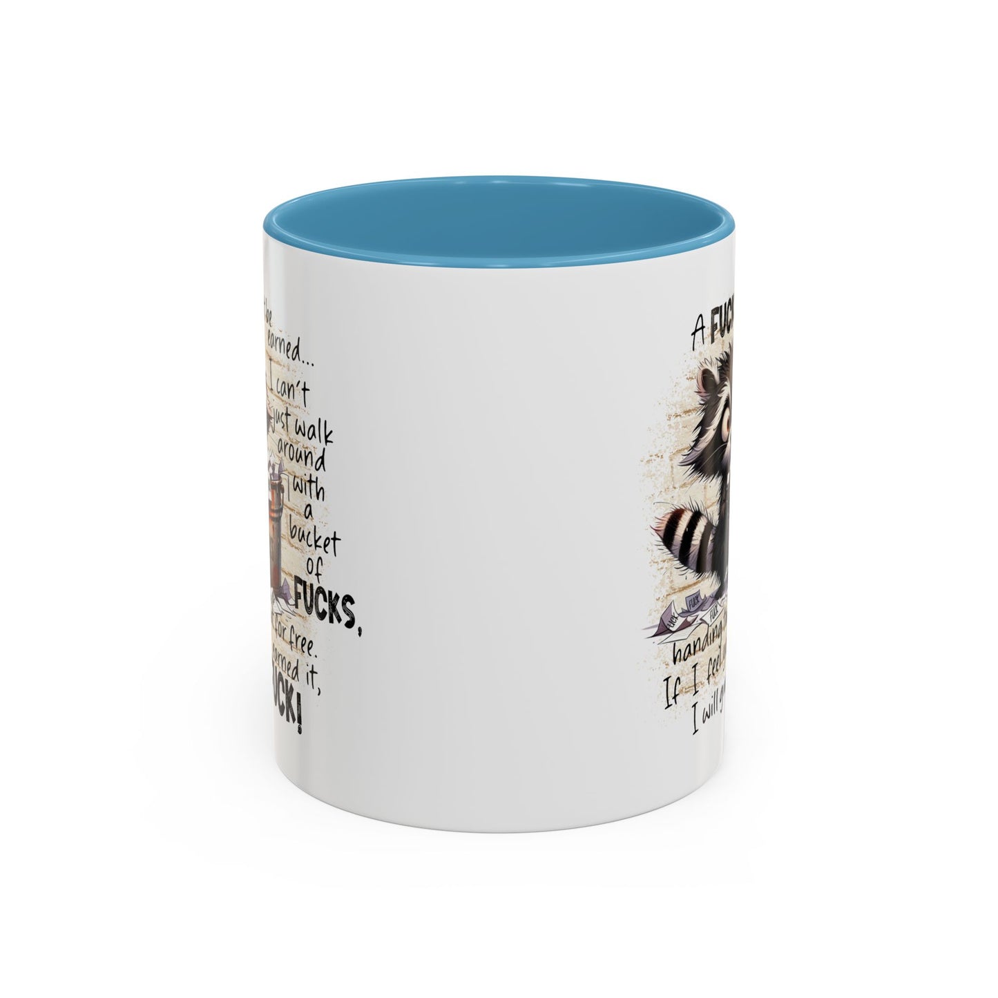 Adult Mug - A Fuck Must Be Earned
