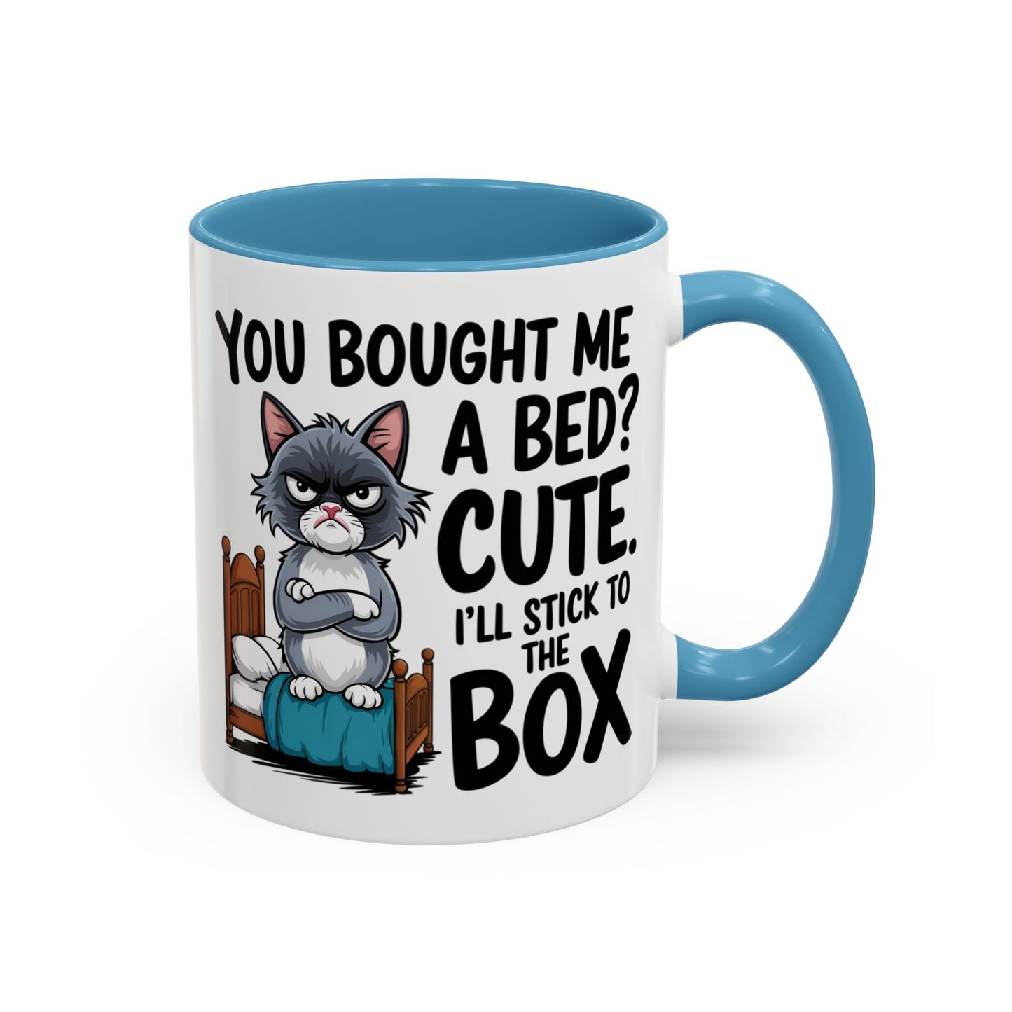 Animal Mug - You Bought Me a Bed?