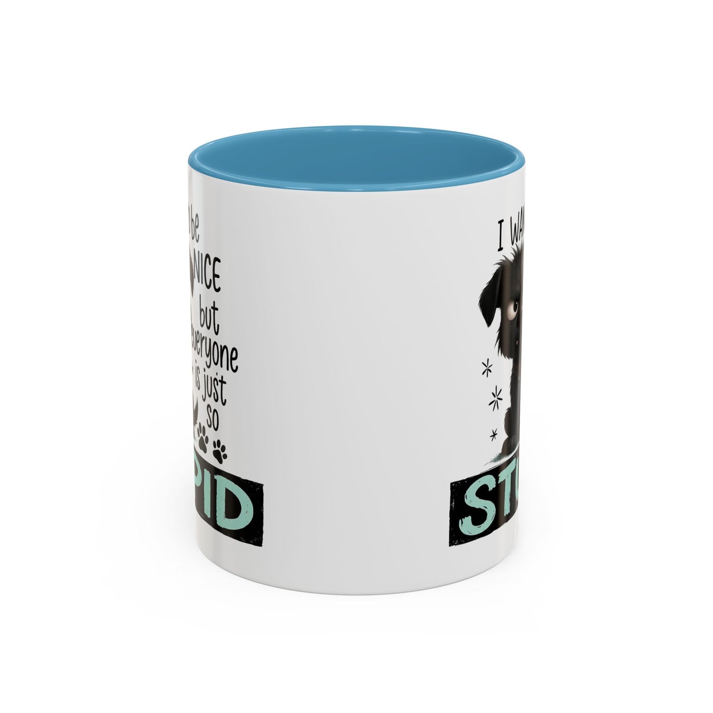 Animal Mug - I Want To Be Nice