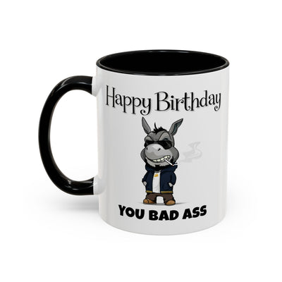 Birthday Mug - You Bad Ass