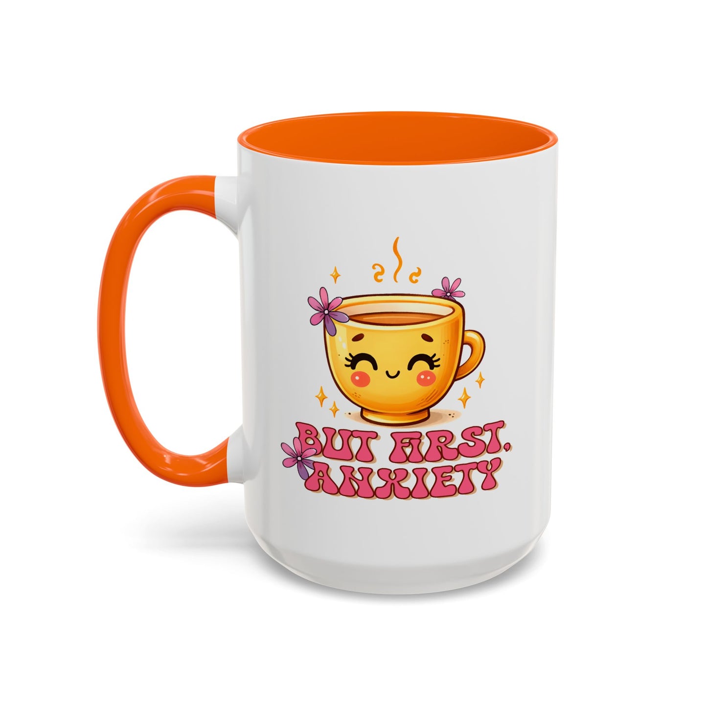 Wellness Mug - But First Anxiety