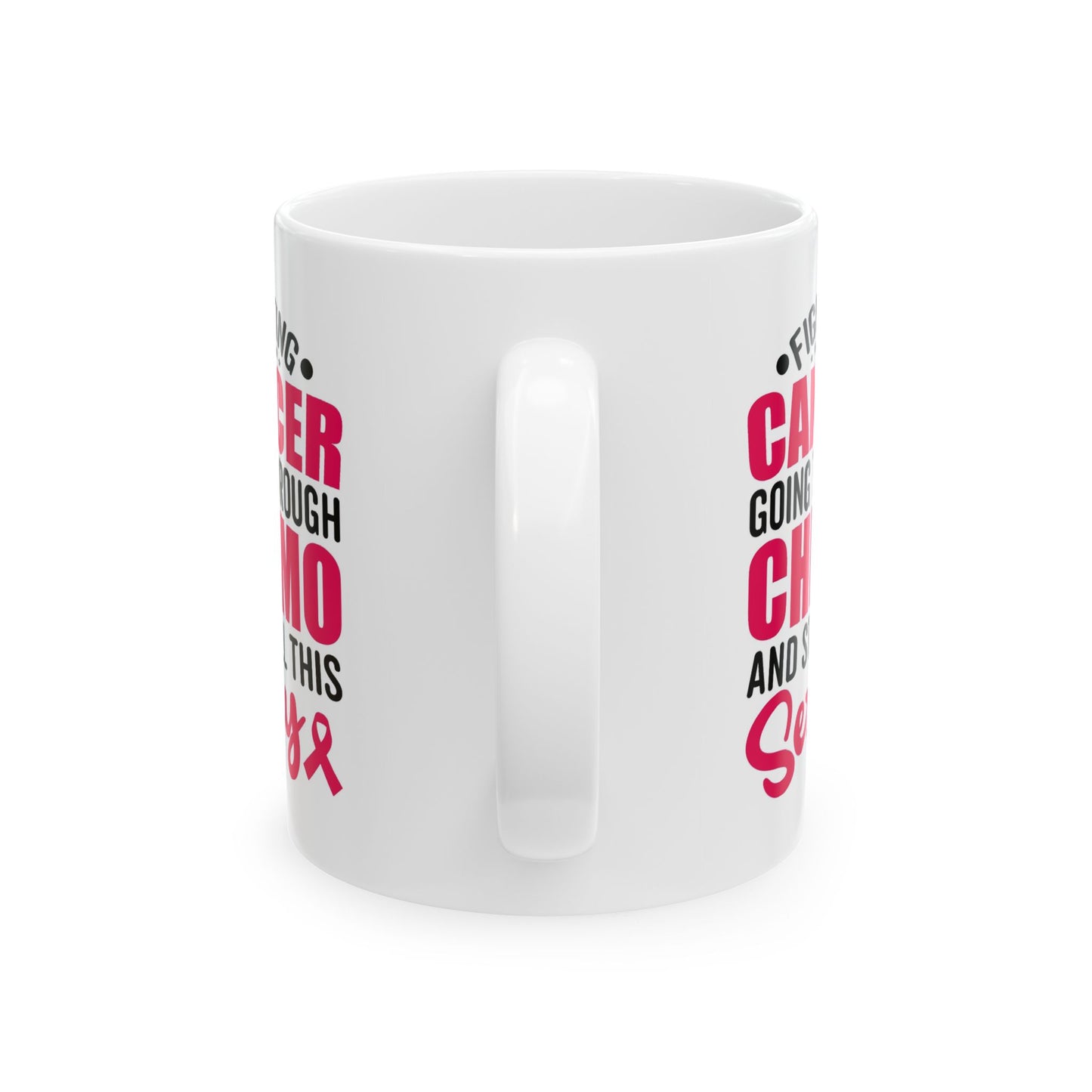 Support Mug - Fighting Cancer