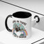 Humor Mug - Hang in There It Gets Worse