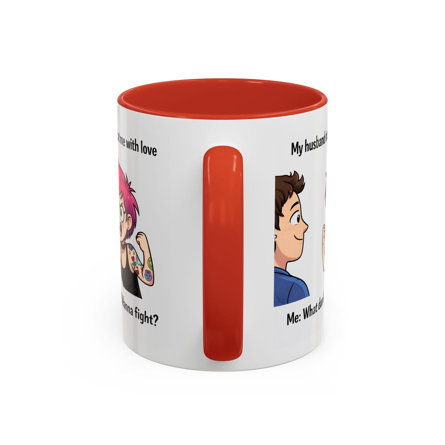 Humor Mug - My Husband