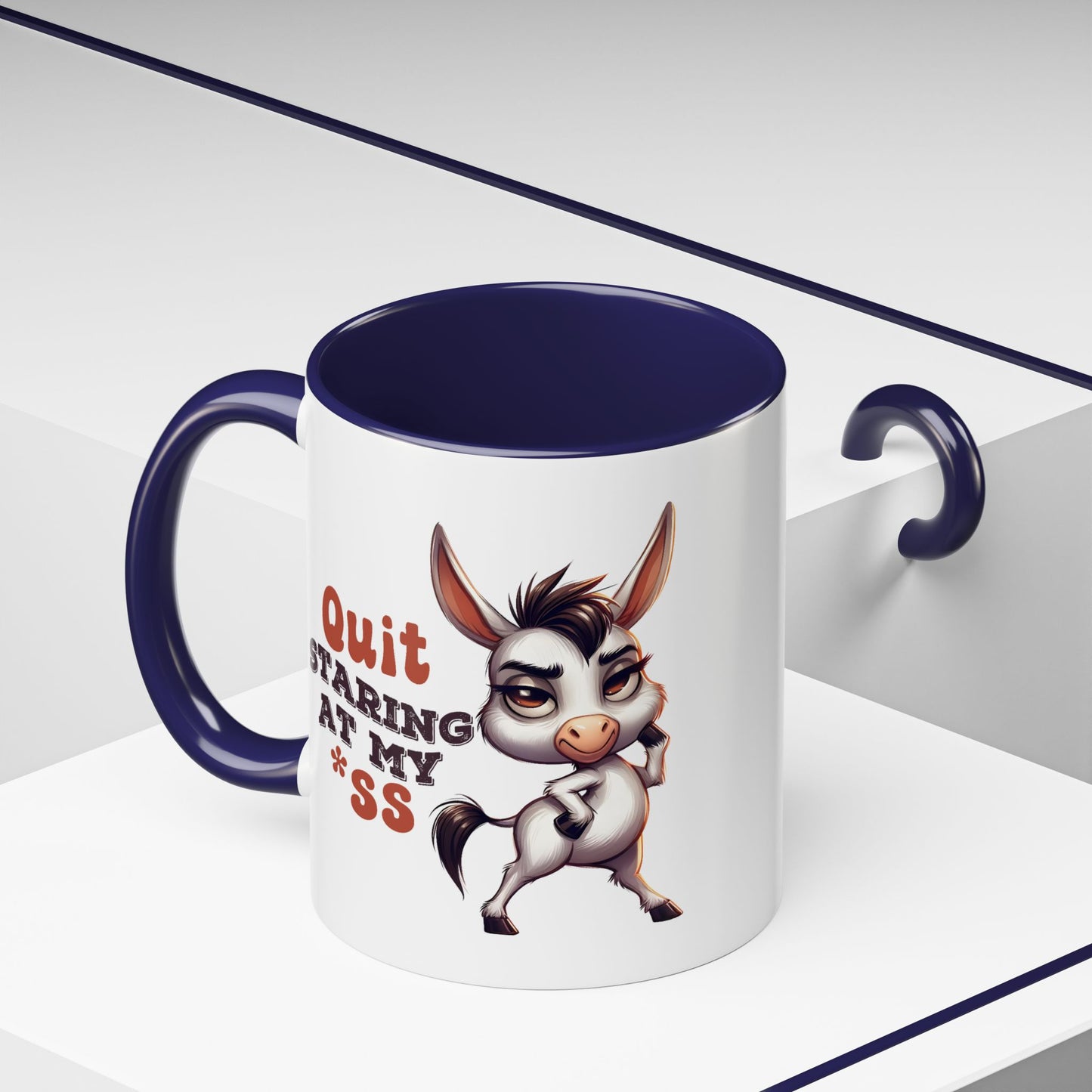 Adult Mug - Quit Staring at My Ass