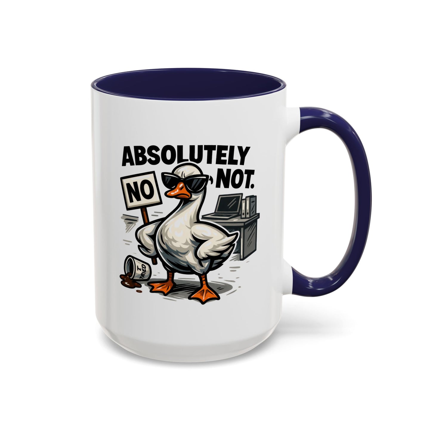Office Mug - Absolutely Not