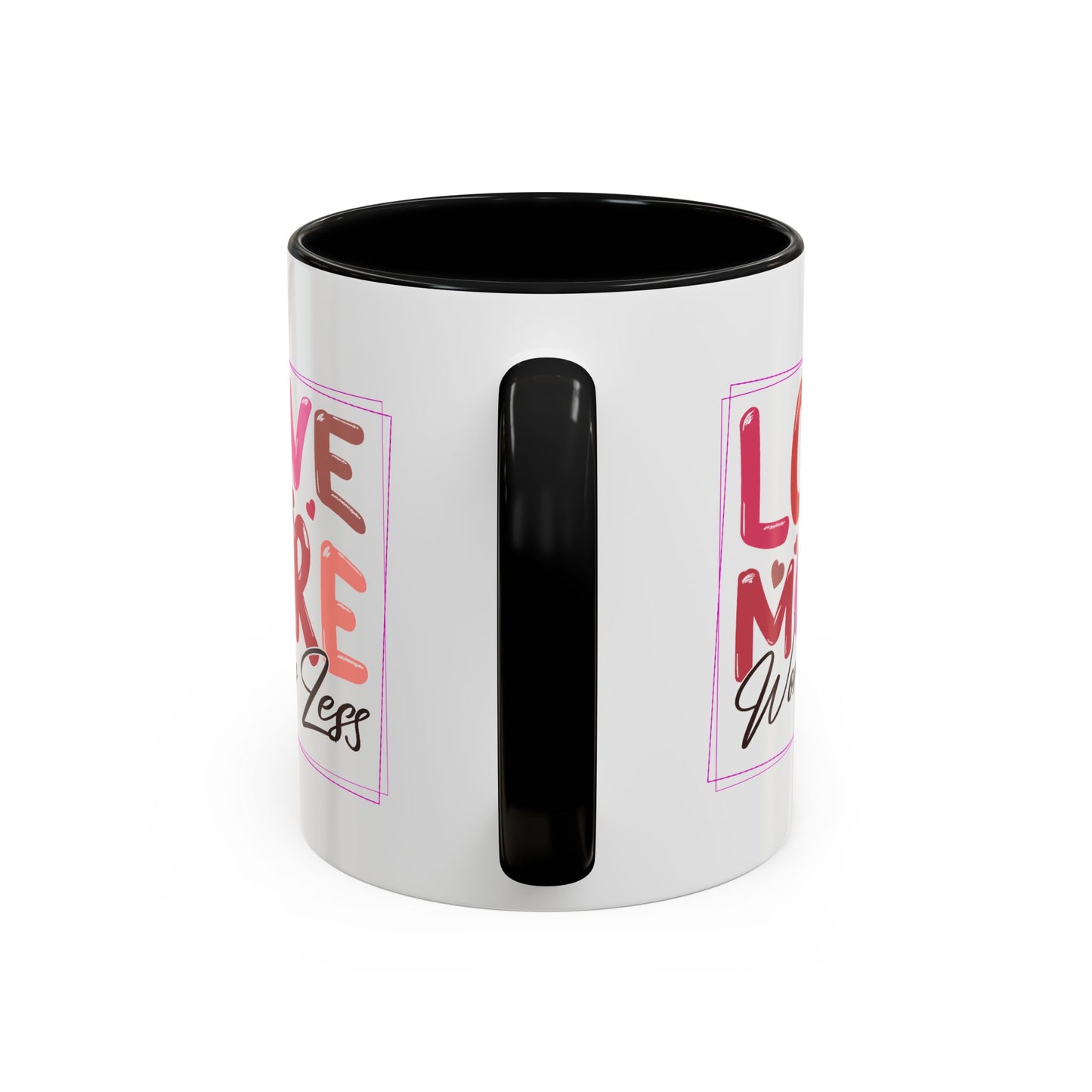 Wellness Mug - Love More Worry Less Frame