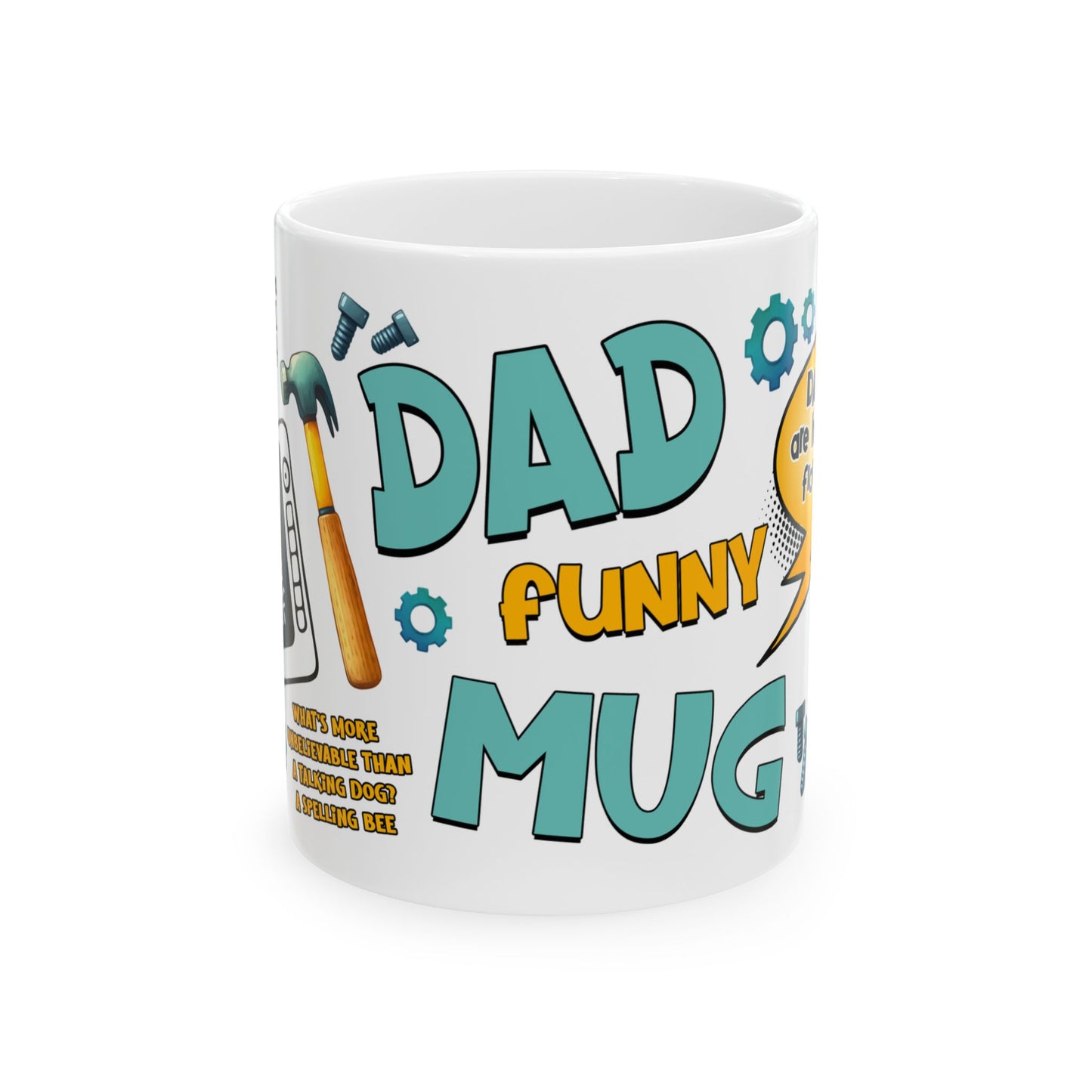 Father's Day Mug - Funny Dad Mug