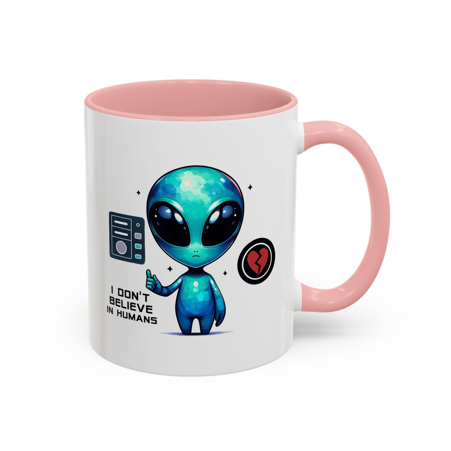 Alien Mug - I Don't Believe In Humans