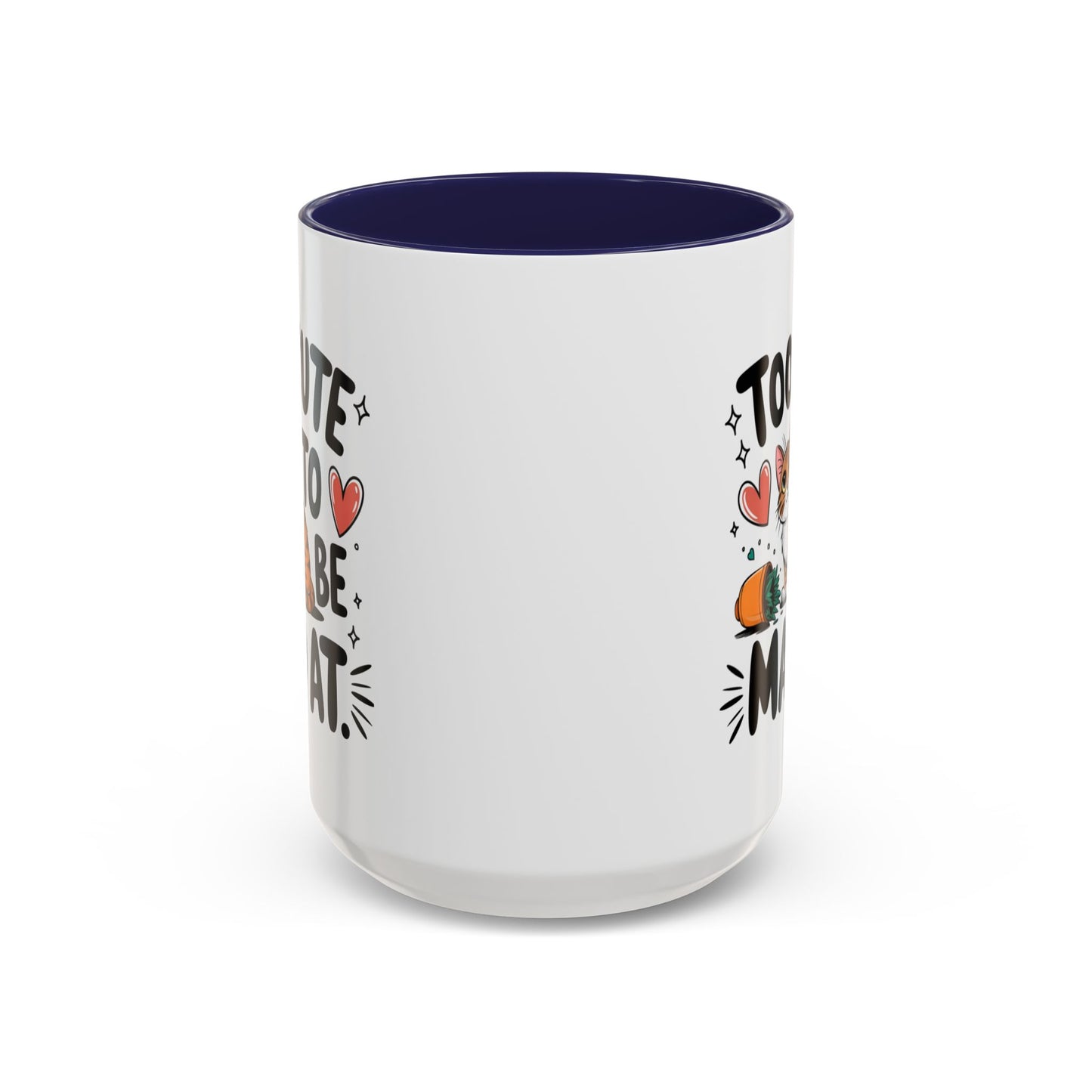 Animal Mug - Too Cute To Be Mad At